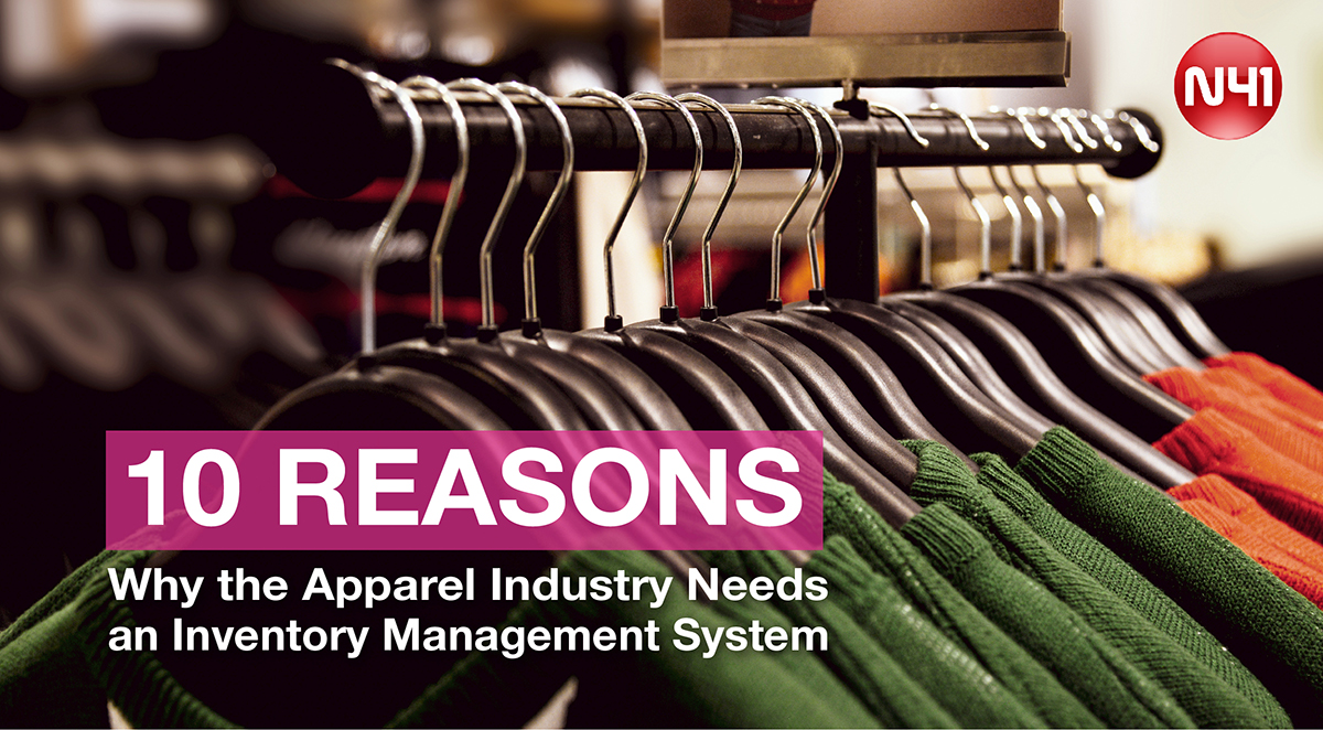 10 Reasons Why The Apparel Industry Needs An Inventory Management System